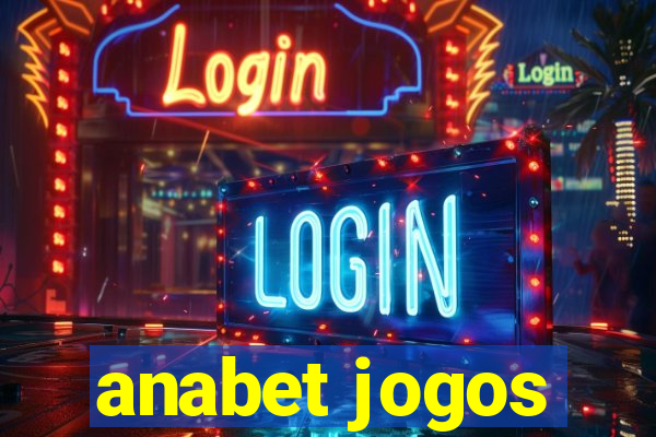 anabet jogos